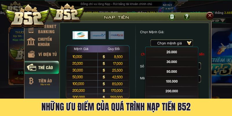Những ưu điểm của quá trình nạp tiền B52