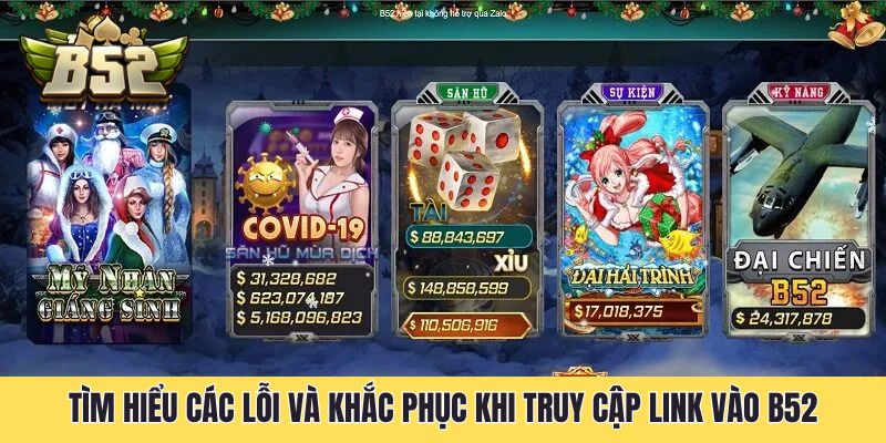 Tìm hiểu các lỗi và khắc phục khi truy cập link vào B52